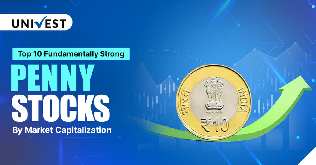 Top 10 Fundamentally Strong Penny Shares to Buy in 2025